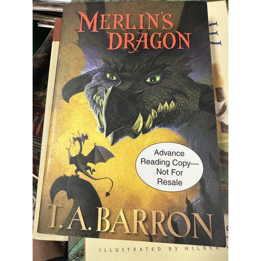 MERLIN'S DRAGON by T. A. BARRON *SIGNED* -ARC-