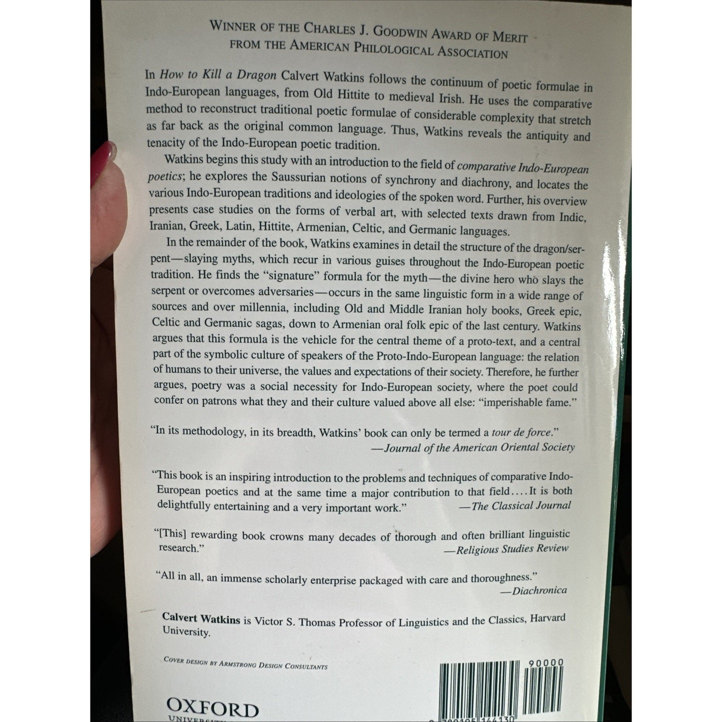 How to Kill a Dragon: Aspects of Indo-European Poetics by Watkins