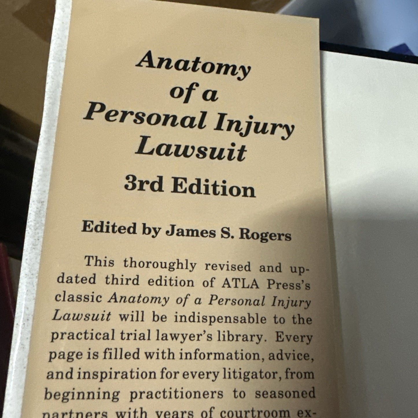 Anatomy of a Personal Injury Lawsuit - Hardcover, by Rogers James S. -like New