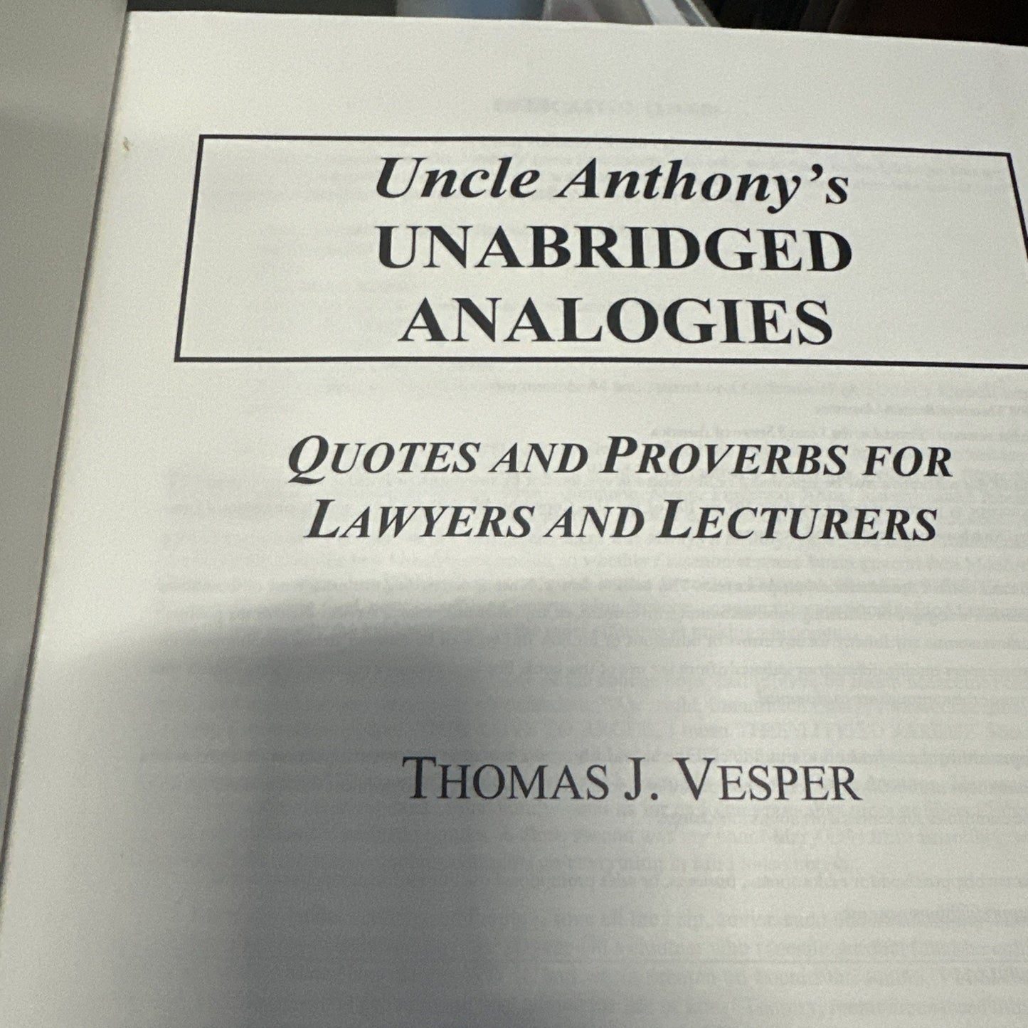 Uncle Anthony's Unabridged Analogies: - Hardcover, by Thomas J. Vesper - Great