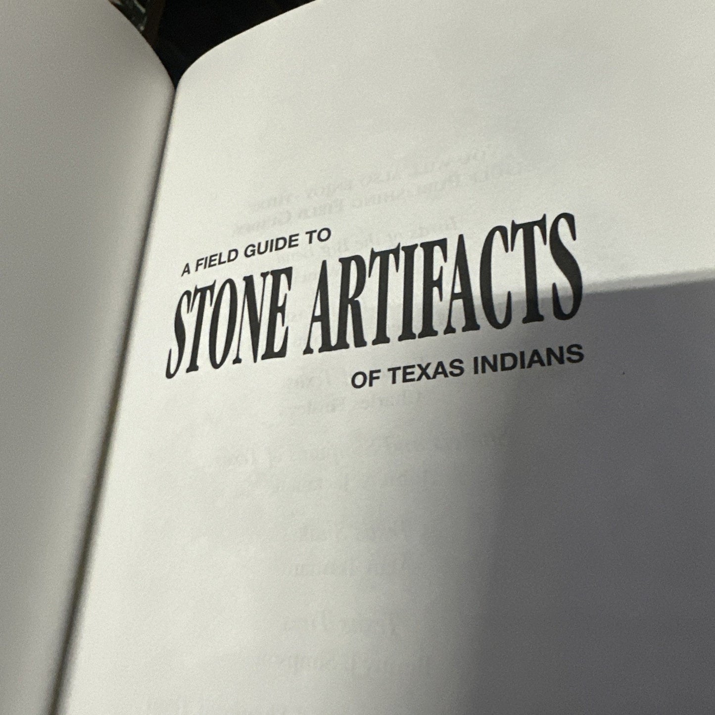 A Field Guide to Stone Artifacts of Texas Indians [Gulf Publishing Field Guide S