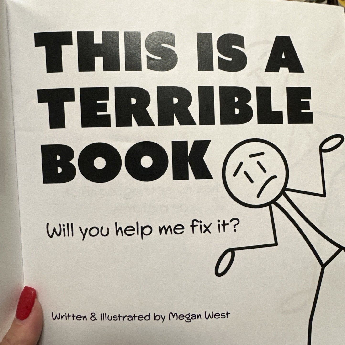 This is a Terrible Book - Will You Help Me Fix It?: Funny Interactive Read Aloud