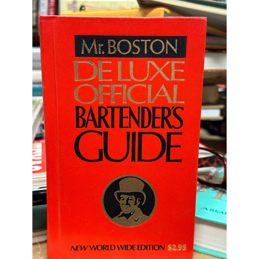 Old Mr. Boston De Luxe Official Bartender's Guide 57th Printing 1978 Hardback