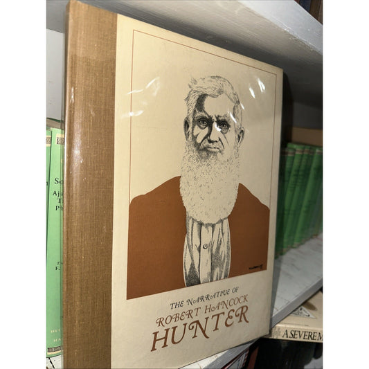 The Narrative of Robert Hancock Hunter
