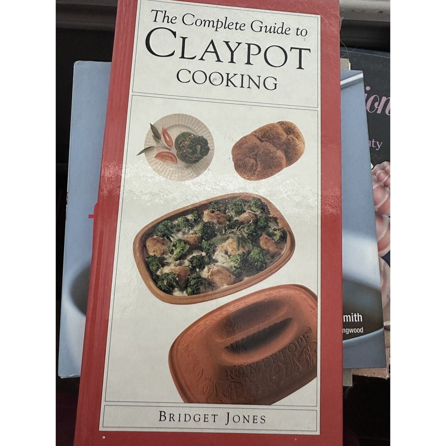 The Complete Guide to Claypot Cooking by Bridget Jones (1993, Hardcover )