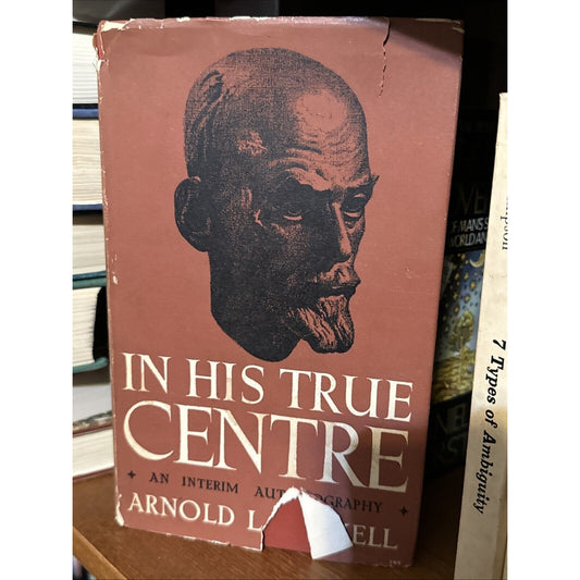 In His True Centre An Interim Autobiography by Arnold L Haskell 1st VG HC 1951