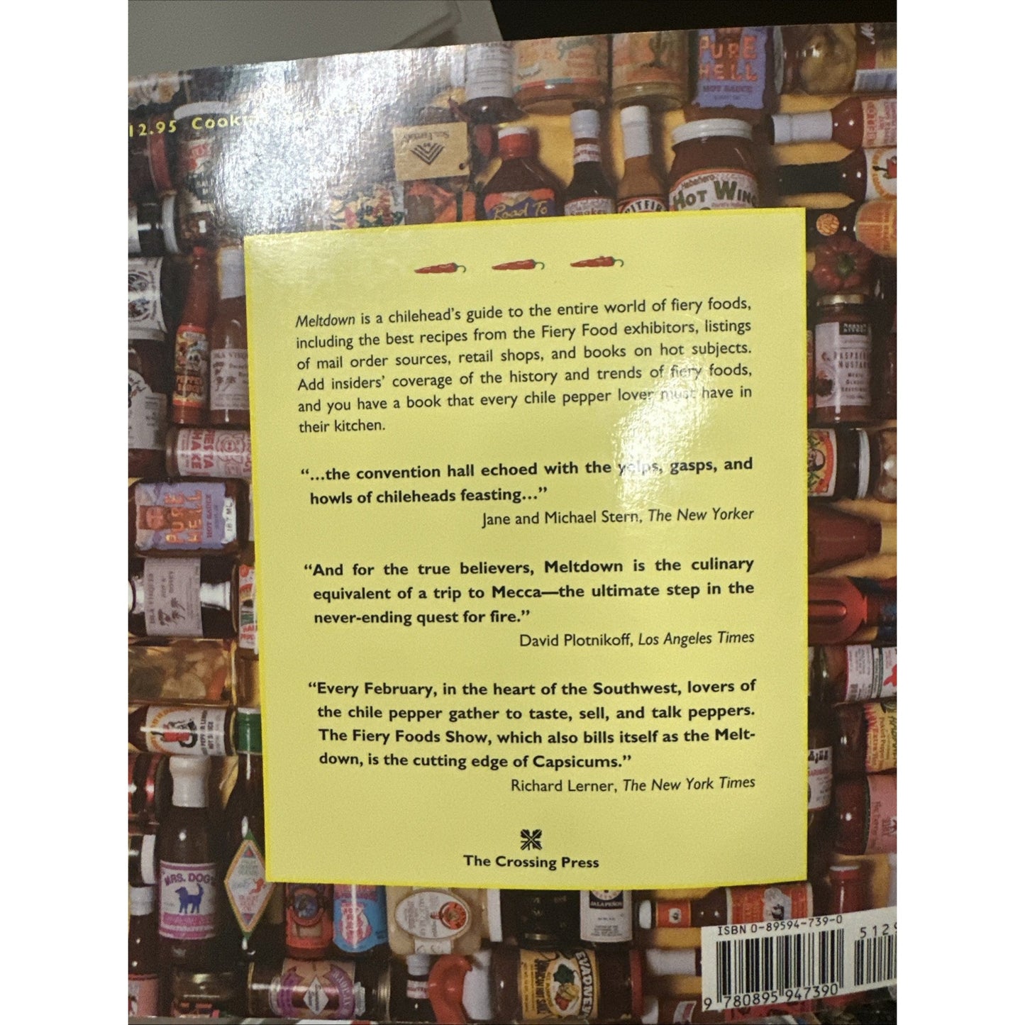 Meltdown: The Official Fiery Foods Show Cookbook and Chilehead Guide (1995, Pb)
