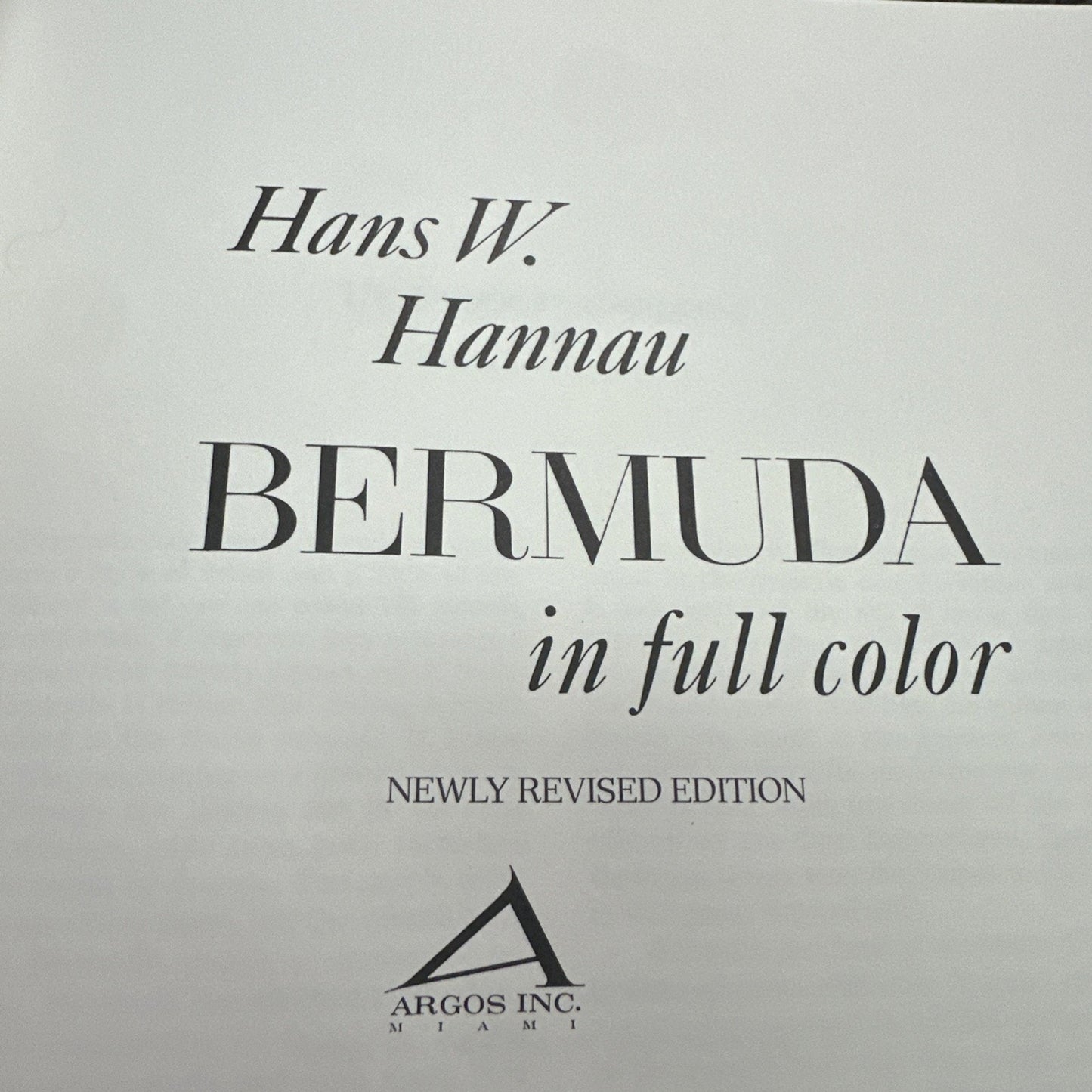 Bermuda In Full Color By Hans W Hannau Hardback Book