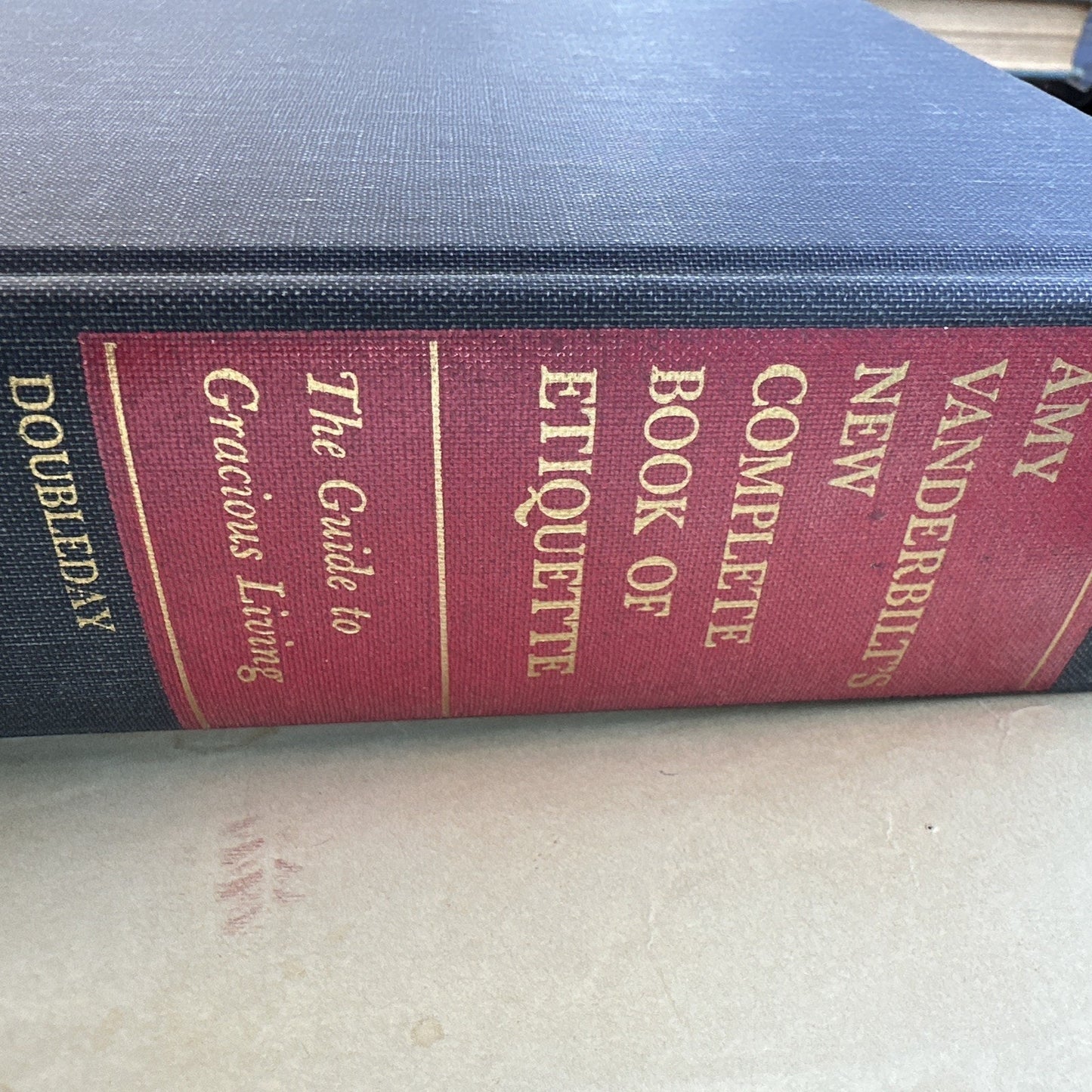 Vintage Amy Vanderbilt's New Complete Book of Etiquette 1967.