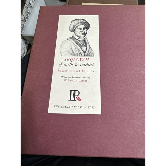 SEQUOYAH OF EARTH AND INTELLECT JACK FREDERICK KILPATRICK SIGNED LTD ED 1965