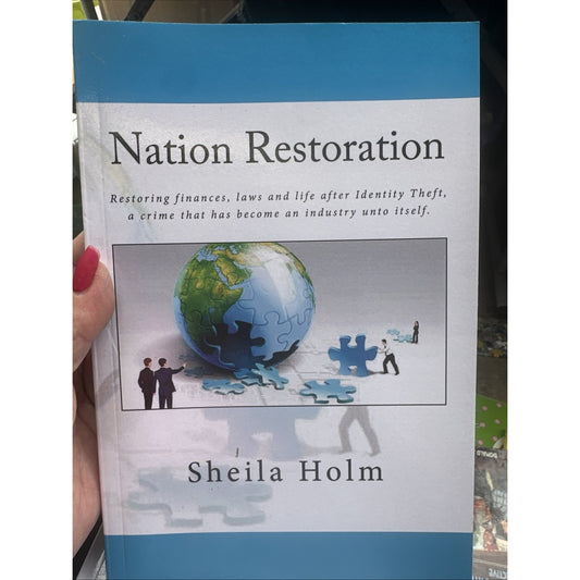 Nation Restoration by Sheila Holm: New