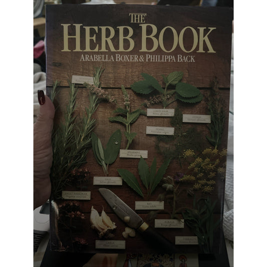 Vintage The Herb Book by Philippa Back and Arabella Boxer (1987 Hardcover)