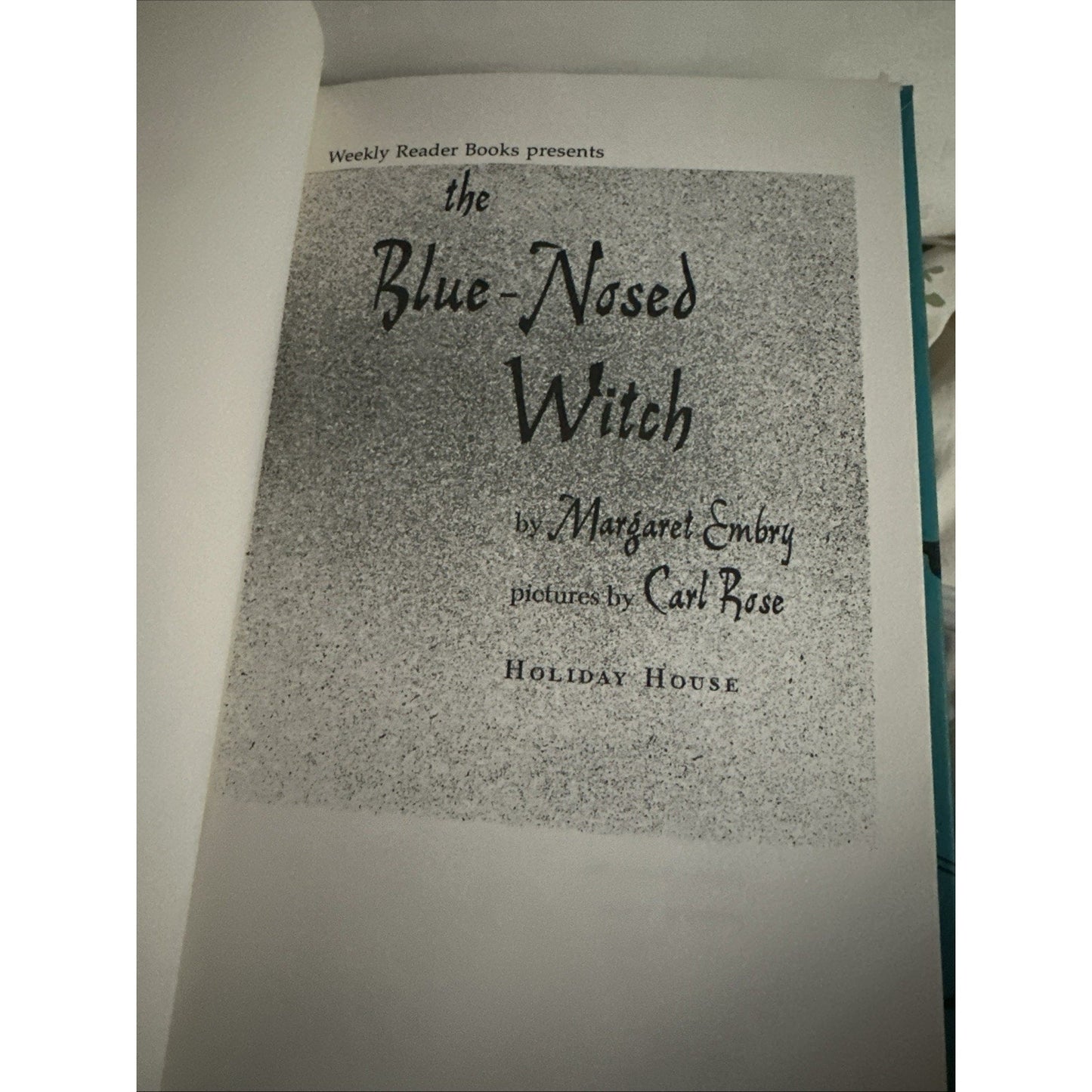 Blue-Nosed Witch - Margaret Embry - 1956 - Weekly Reader Book Club - Hardcover