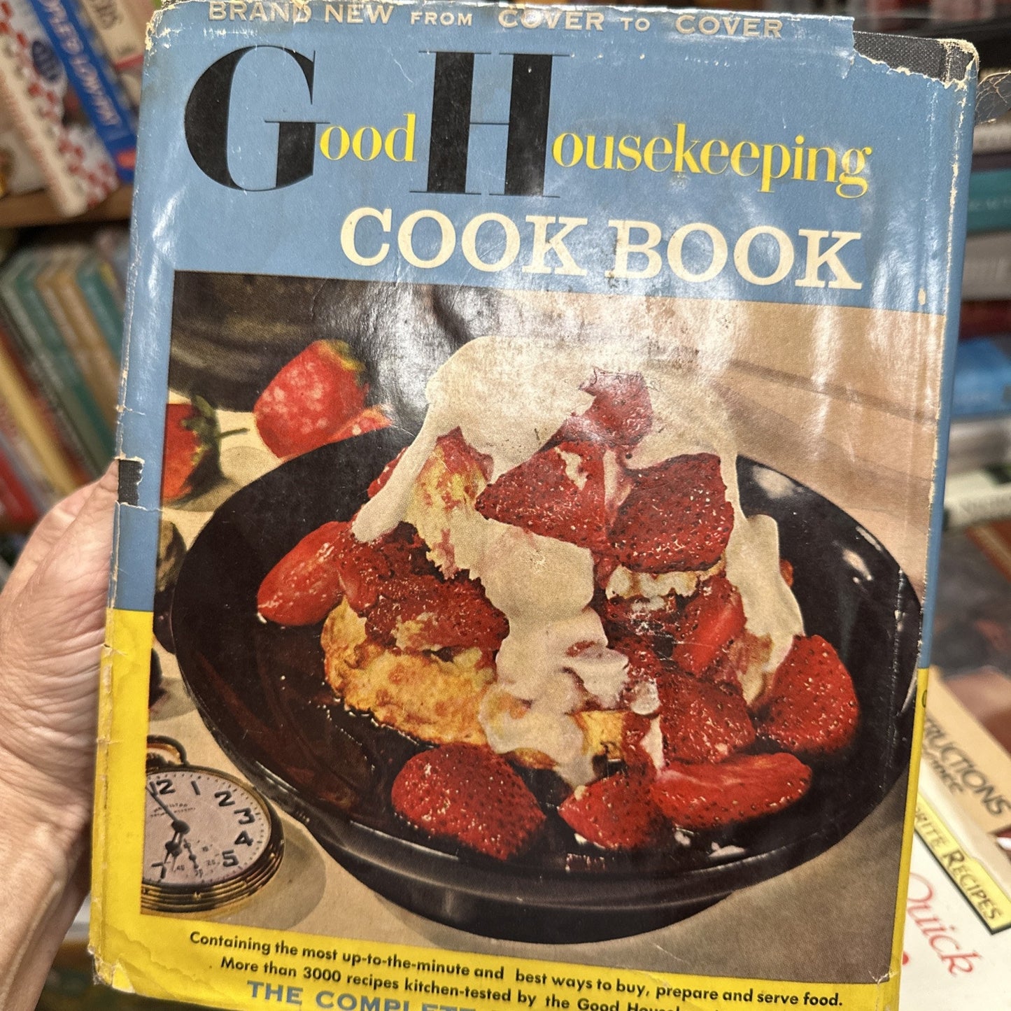The Good Housekeeping Cook Book by Dorothy B. Marsh