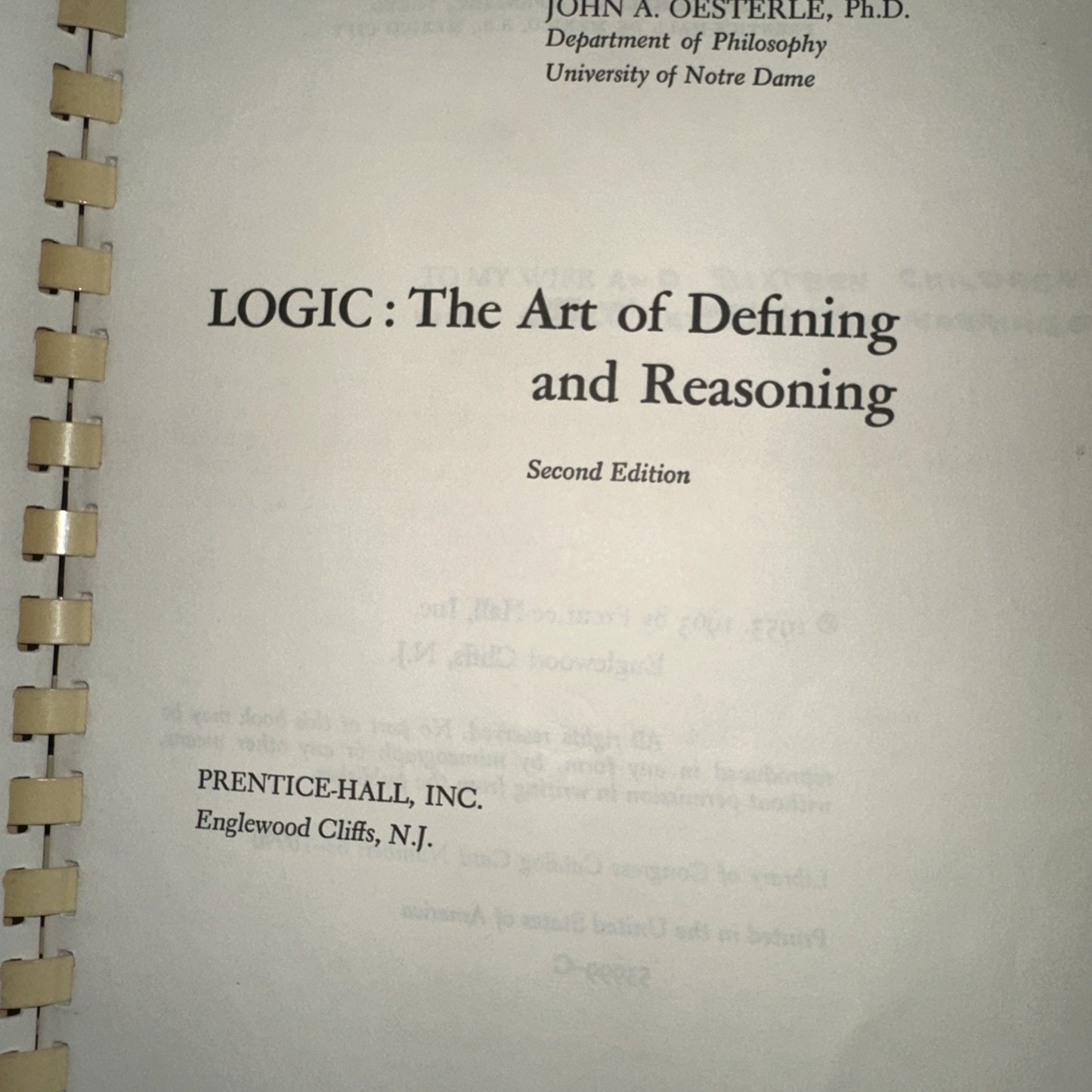 Logic: The art of defining and reasoning by John A Oesterle