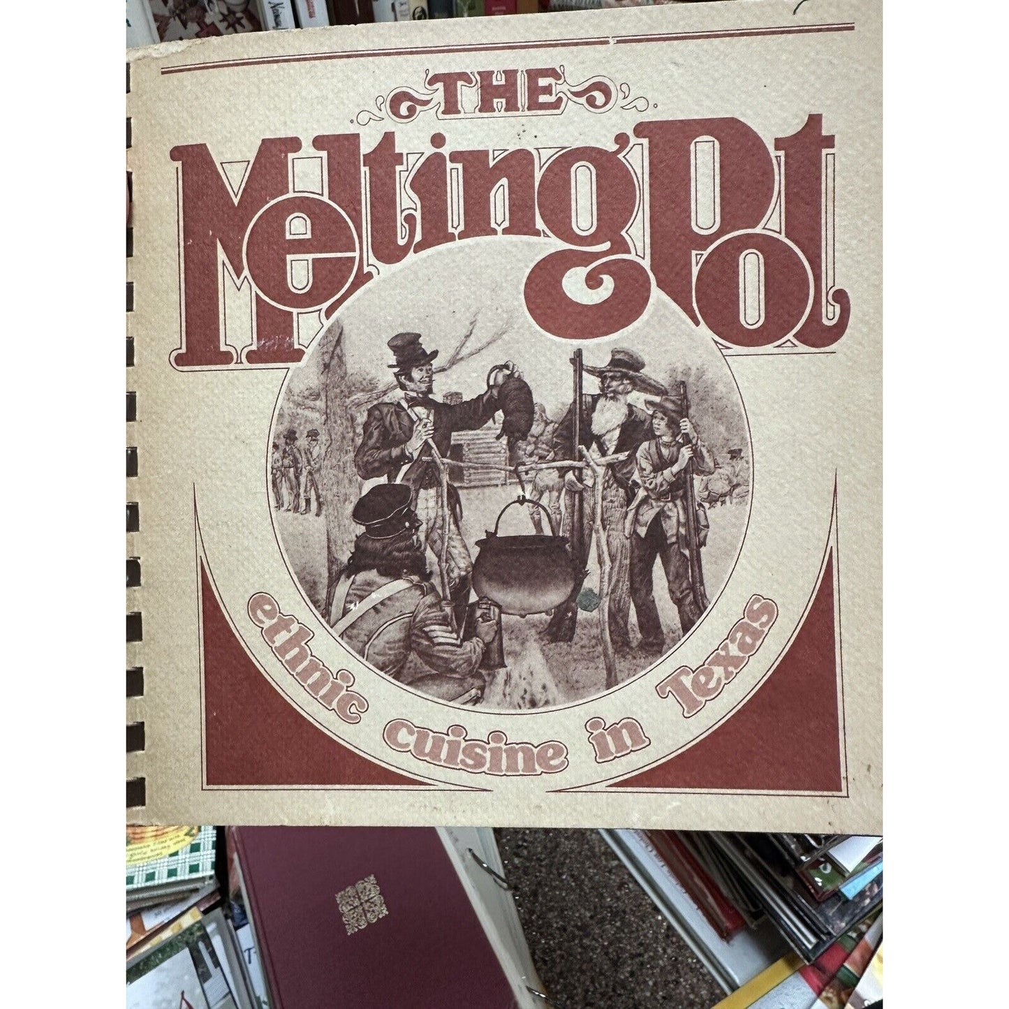The Melting Pot Ethnic Cuisine In Texas Cookbook Univ Of Texas San Antonio Vtg